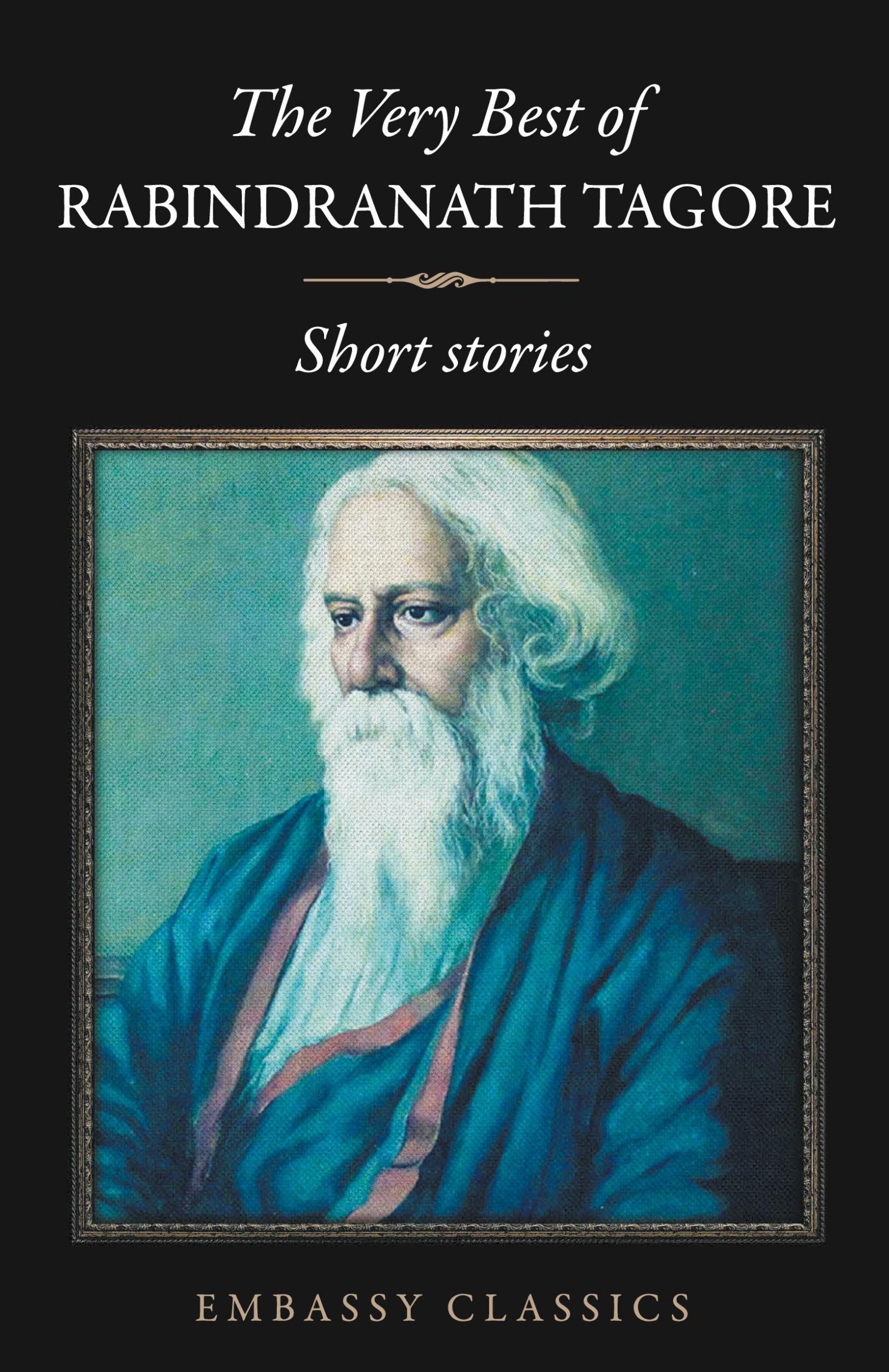 Cover: 9789386450272 | The Very Best Of Rabindranath Tagore - Short Stories | Tagore | Buch