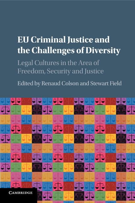 Cover: 9781107480247 | EU Criminal Justice and the Challenges of Diversity | Colson (u. a.)