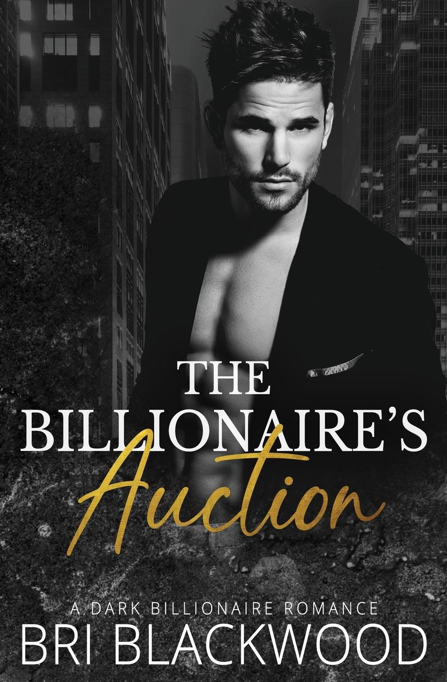 Cover: 9781956284041 | The Billionaire's Auction | Bri Blackwood | Taschenbuch | Englisch