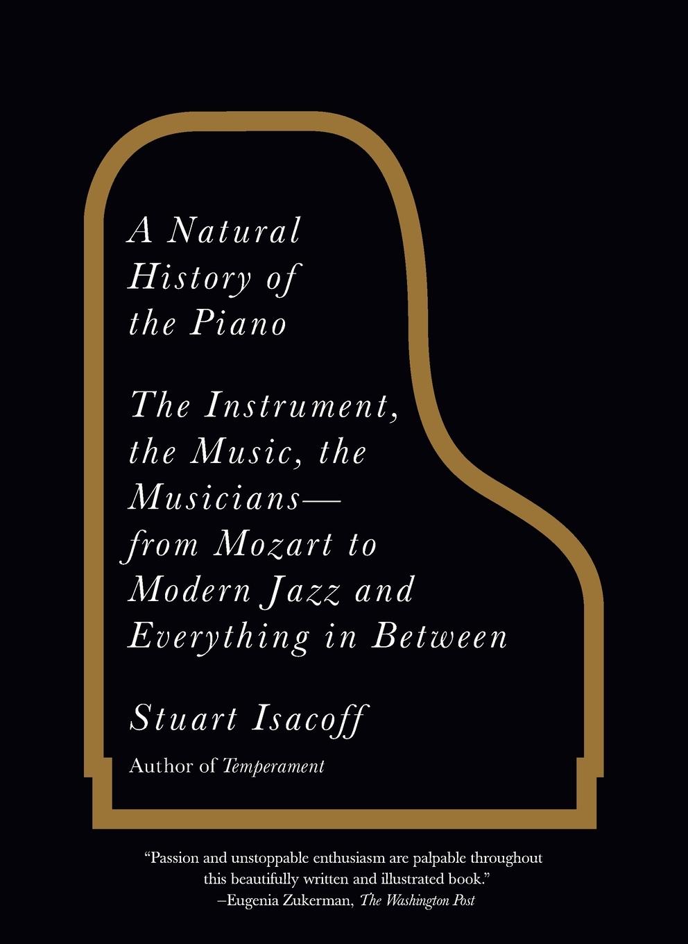 Cover: 9780307279330 | A Natural History of the Piano | Stuart Isacoff | Taschenbuch | 2012