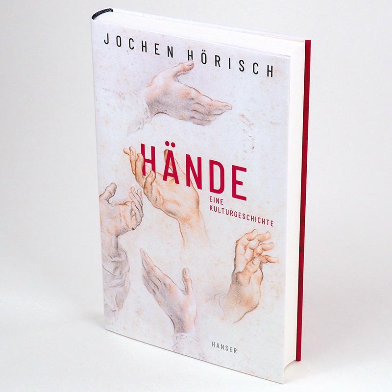 Bild: 9783446267749 | Hände | Eine Kulturgeschichte | Jochen Hörisch | Buch | 304 S. | 2021