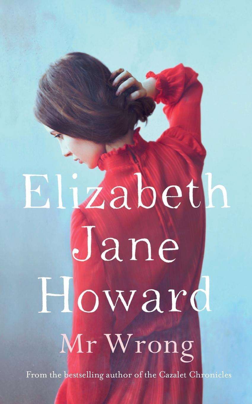 Cover: 9781447272434 | Mr Wrong | Elizabeth Jane Howard | Taschenbuch | Paperback | Englisch