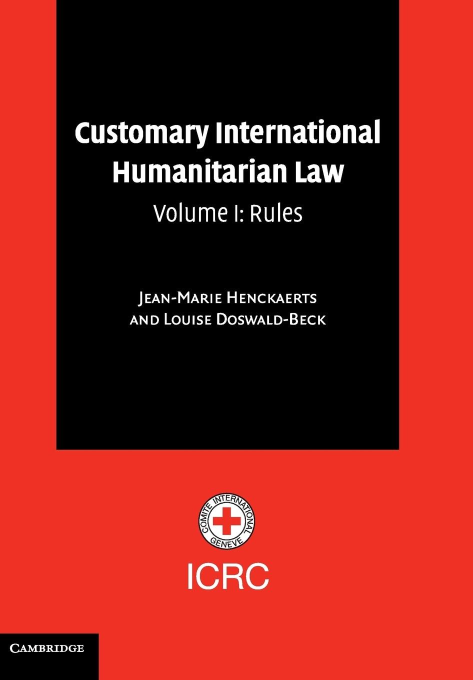 Cover: 9780521005289 | Customary International Humanitarian Law | Henckaerts (u. a.) | Buch