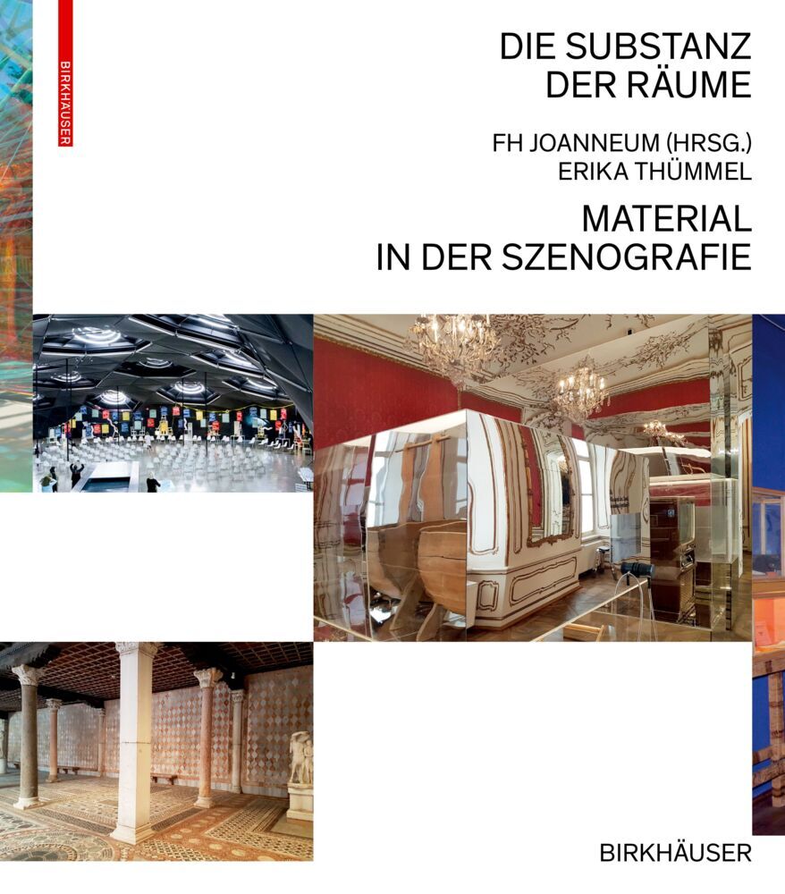 Cover: 9783035626858 | Die Substanz der Räume | Material in der Szenografie | Erika Thümmel