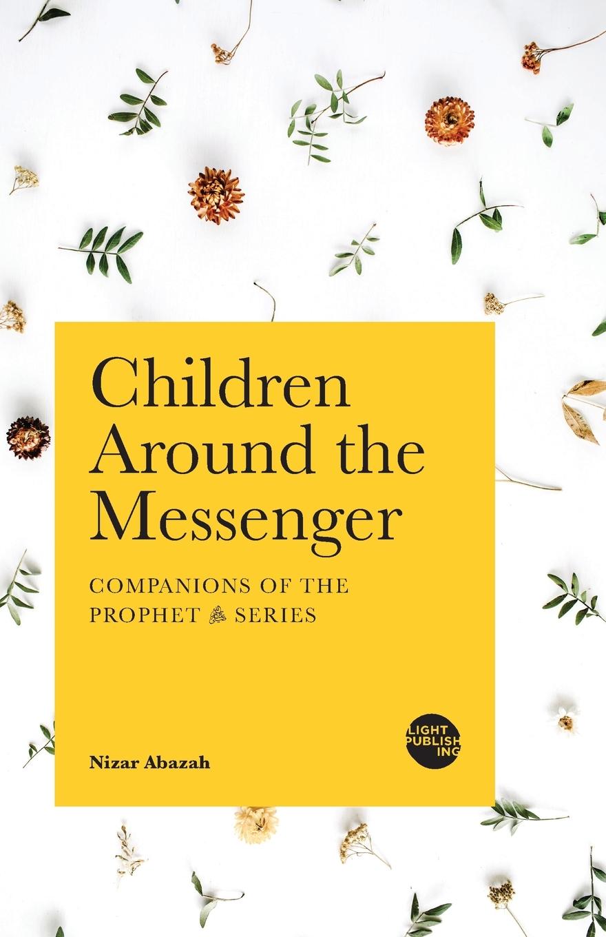 Cover: 9781915570321 | Children Around the Messenger | Nizar Abazah | Taschenbuch | Englisch