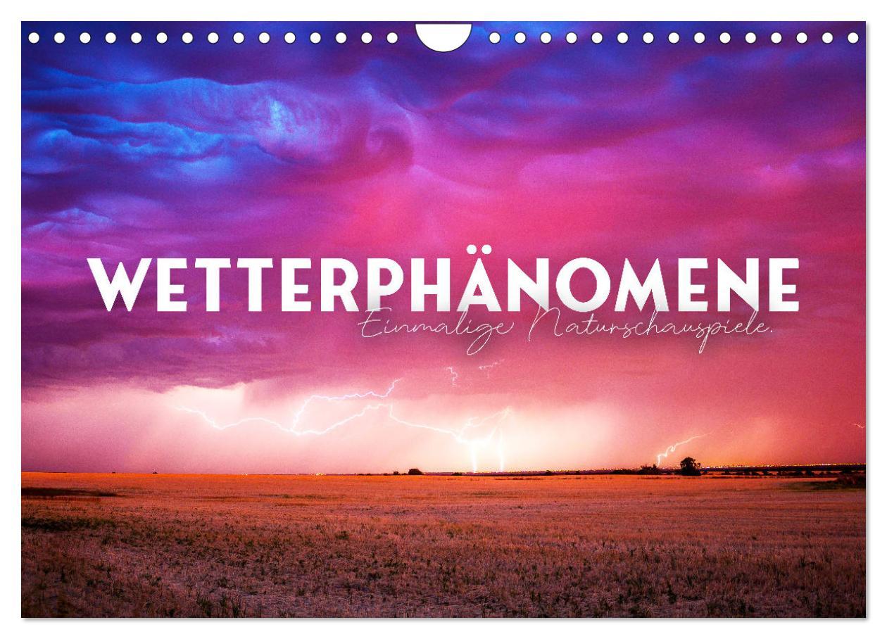 Cover: 9783383928925 | Wetterphänomene - Einmalige Naturschauspiele. (Wandkalender 2025...