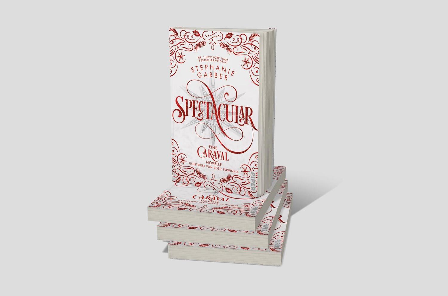 Bild: 9783492708241 | Spectacular | Stephanie Garber | Taschenbuch | Caraval | 256 S. | 2024