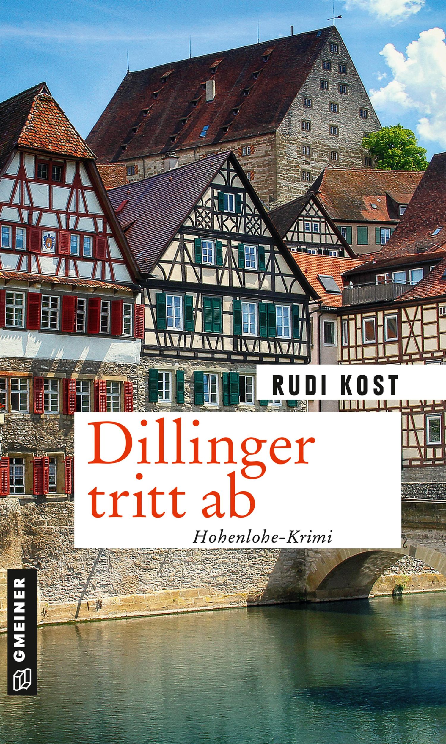 Cover: 9783839200209 | Dillinger tritt ab | Hohenlohe-Krimi | Rudi Kost | Taschenbuch | 2021