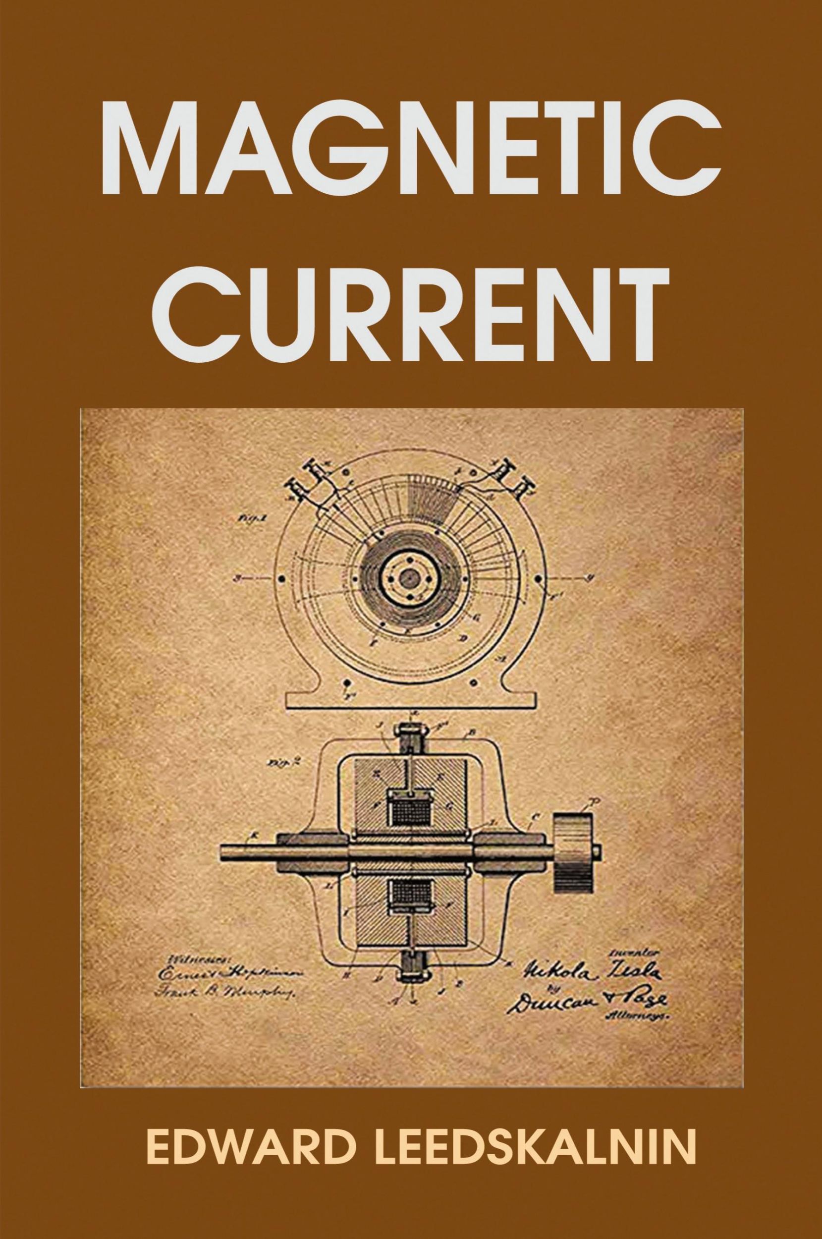 Cover: 9781684119226 | Magnetic Current | Edward Leedskalnin | Taschenbuch | Englisch | 2019