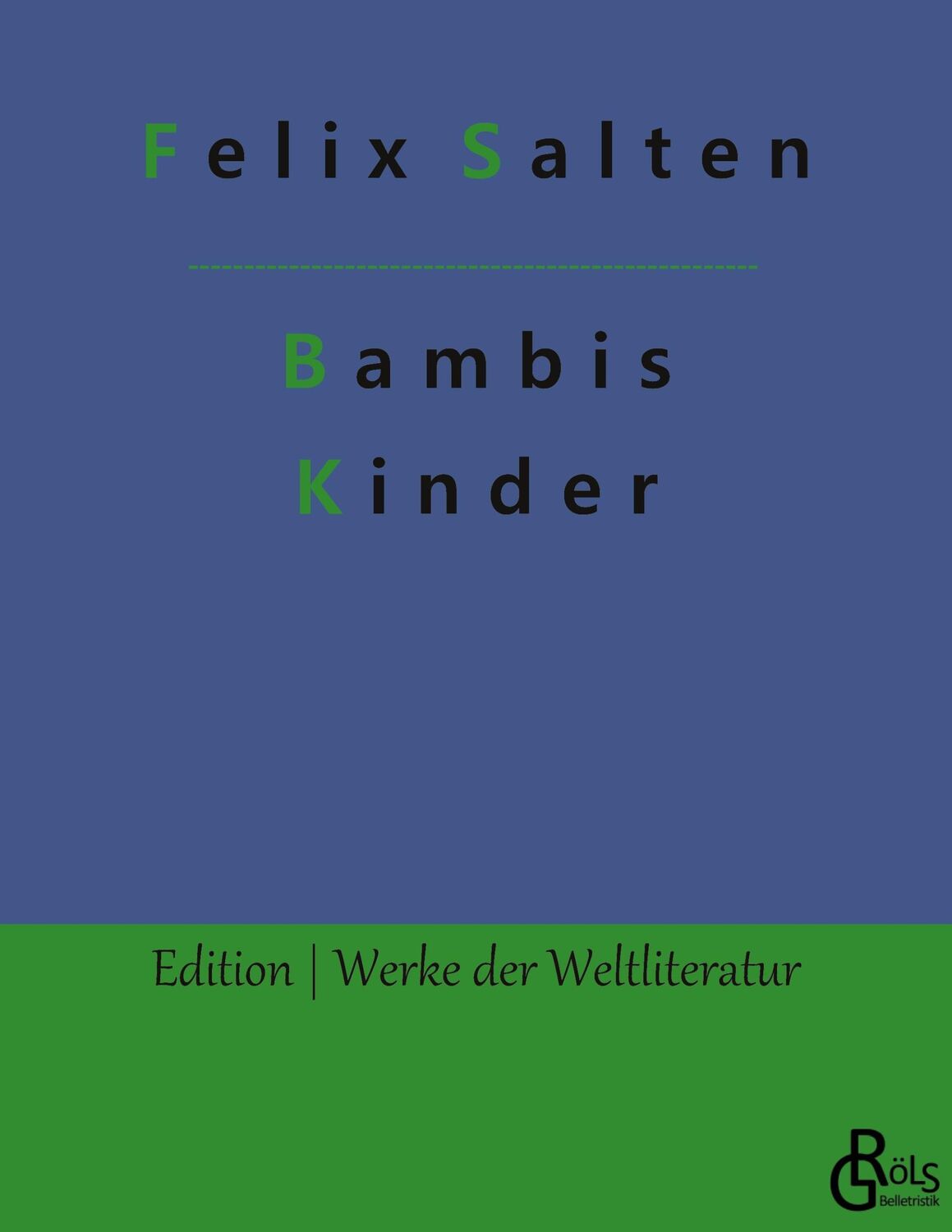 Cover: 9783988281432 | Bambis Kinder | Felix Salten | Taschenbuch | Paperback | 236 S. | 2022