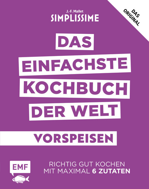 Cover: 9783960931546 | Simplissime - Das einfachste Kochbuch der Welt: Vorspeisen | Mallet