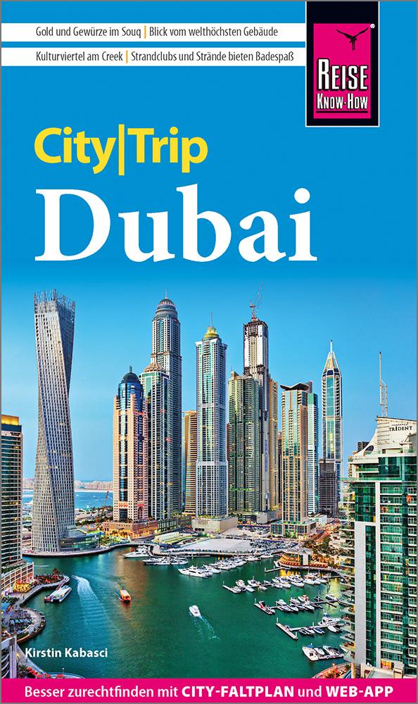 Cover: 9783831739462 | Reise Know-How CityTrip Dubai | Kirstin Kabasci | Taschenbuch | 144 S.