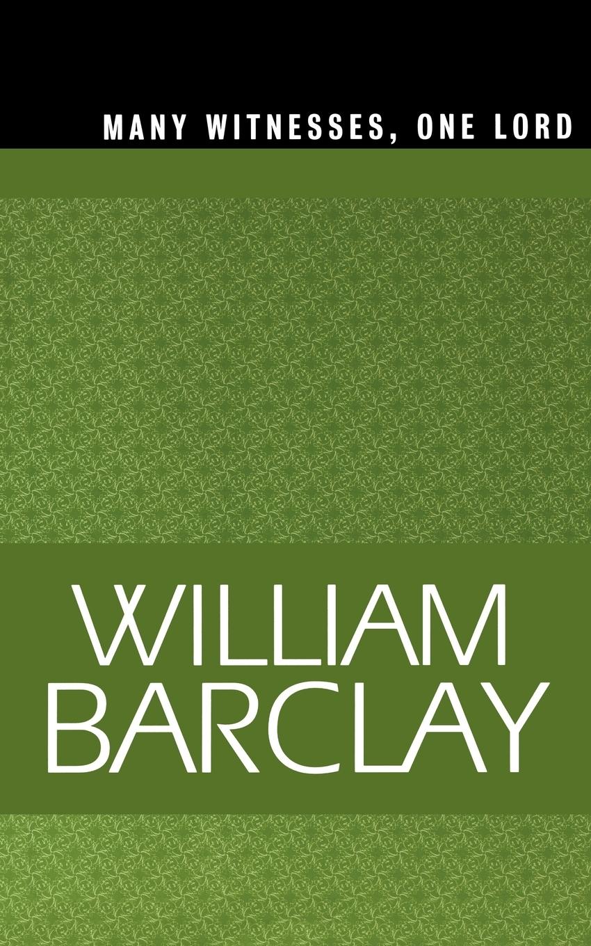 Cover: 9780664223878 | Many Witnesses, One Lord | William Barclay | Taschenbuch | Englisch