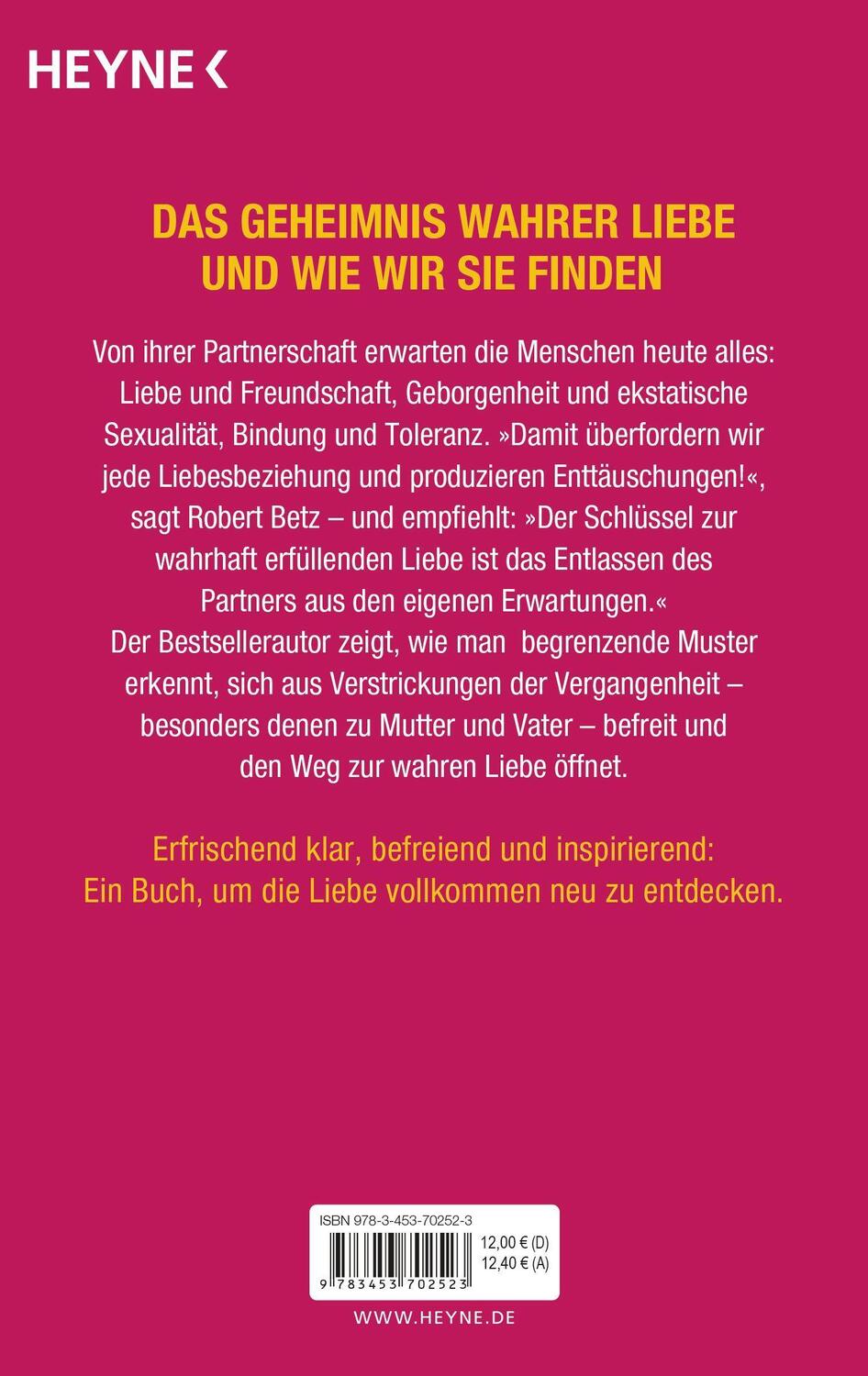 Bild: 9783453702523 | Wahre Liebe lässt frei! | Robert Betz | Taschenbuch | Deutsch | 2014