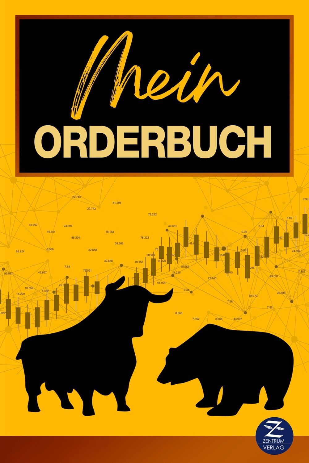 Cover: 9783948961046 | Trading-Tagebuch DIN A5 Mein Orderbuch: Behalten Sie den Überblick...