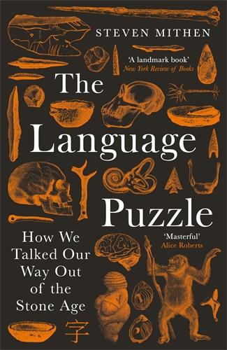 Cover: 9781800811607 | The Language Puzzle | How We Talked Our Way Out of the Stone Age