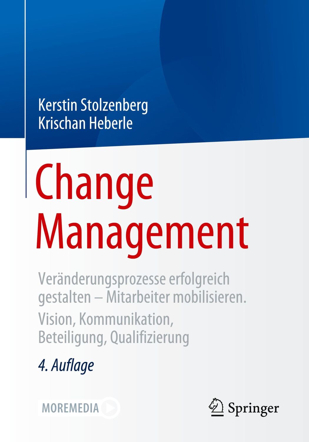 Cover: 9783662618943 | Change Management | Krischan Heberle (u. a.) | Taschenbuch | Paperback