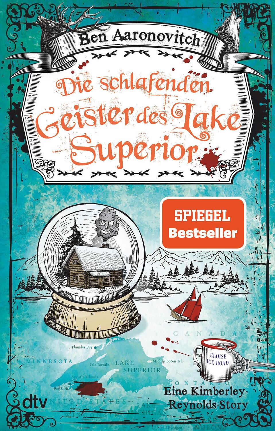 Cover: 9783423218771 | Die schlafenden Geister des Lake Superior | Ben Aaronovitch | Buch