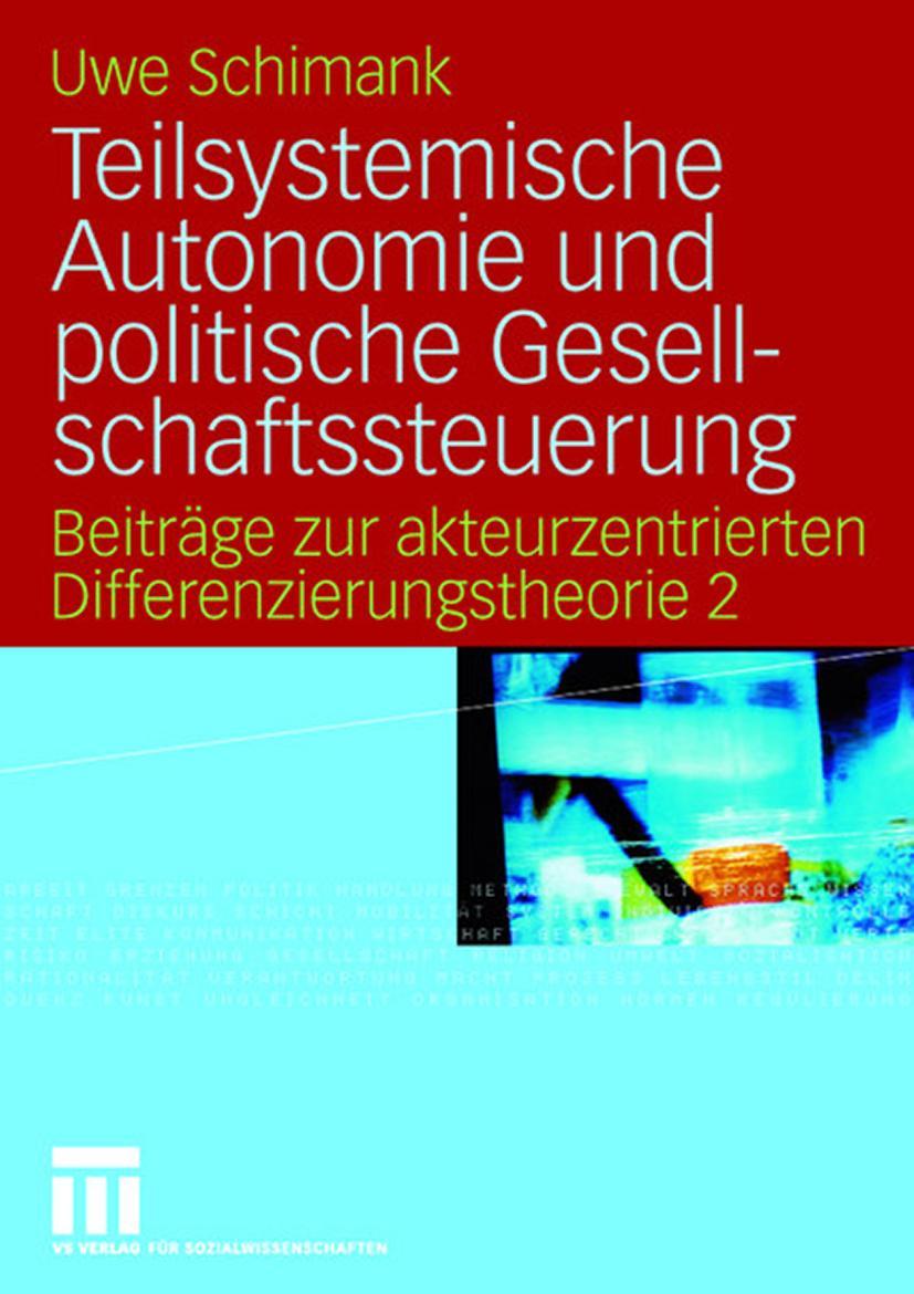 Cover: 9783531146843 | Teilsystemische Autonomie und politische Gesellschaftssteuerung | Buch