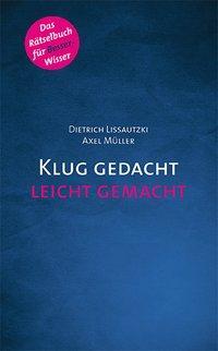 Cover: 9783942779227 | Klug gedacht leicht gemacht | Gehirnjogging quer durch Deutschland