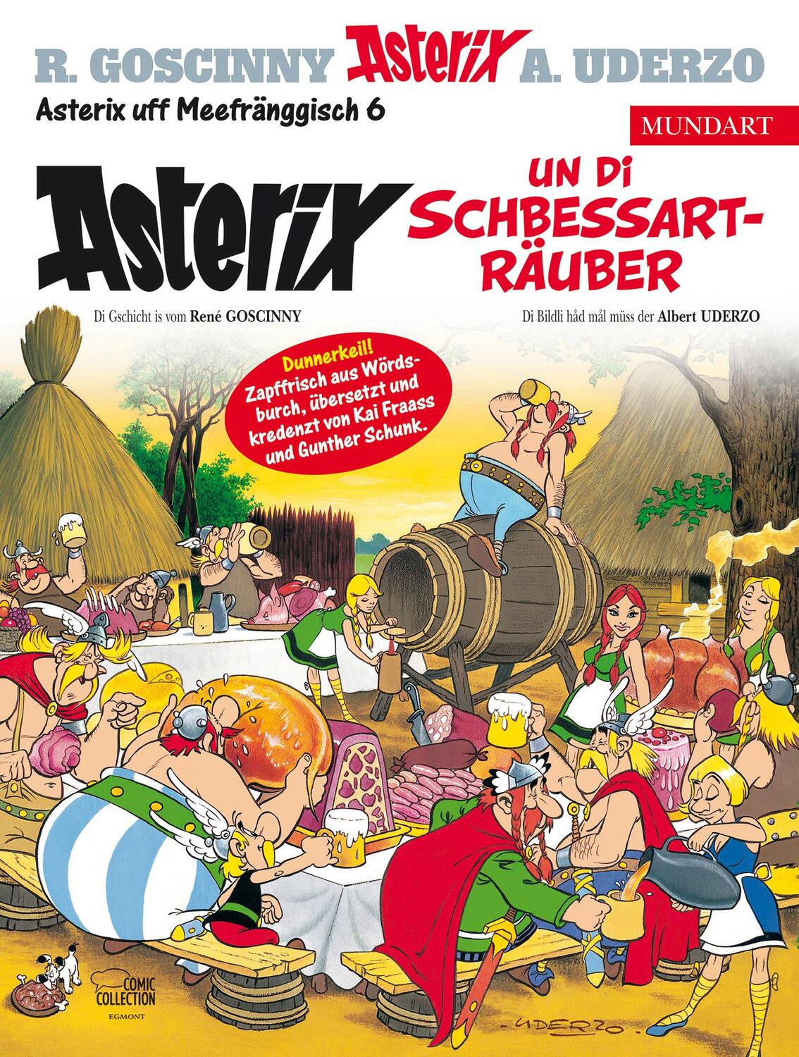 Cover: 9783770401031 | Asterix Mundart Meefränggisch VI | Asterix un di Schbessarträuber