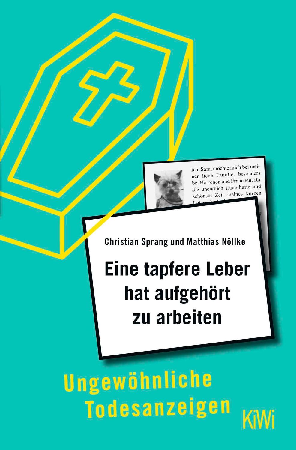 Cover: 9783462002607 | Eine tapfere Leber hat aufgehört zu arbeiten | Sprang (u. a.) | Buch