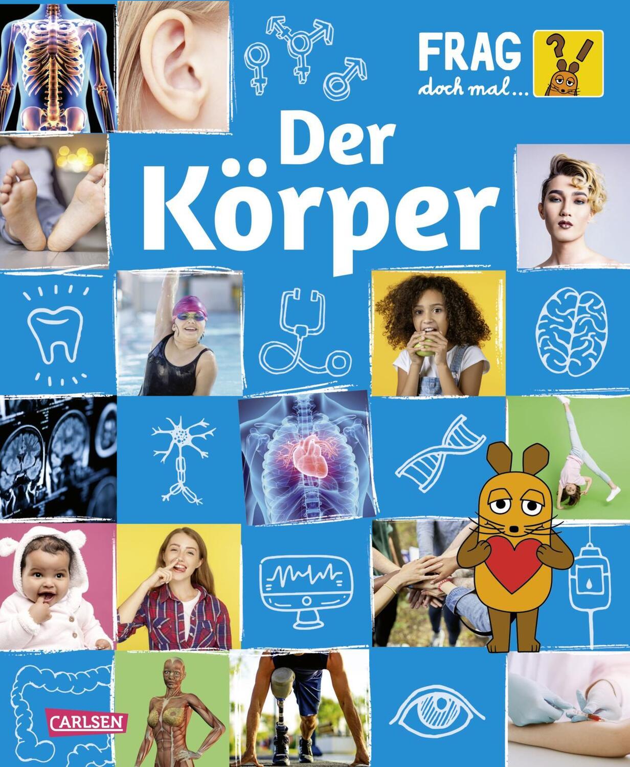 Cover: 9783551253750 | Frag doch mal ... die Maus: Der Körper | Heike Tober | Buch | 64 S.