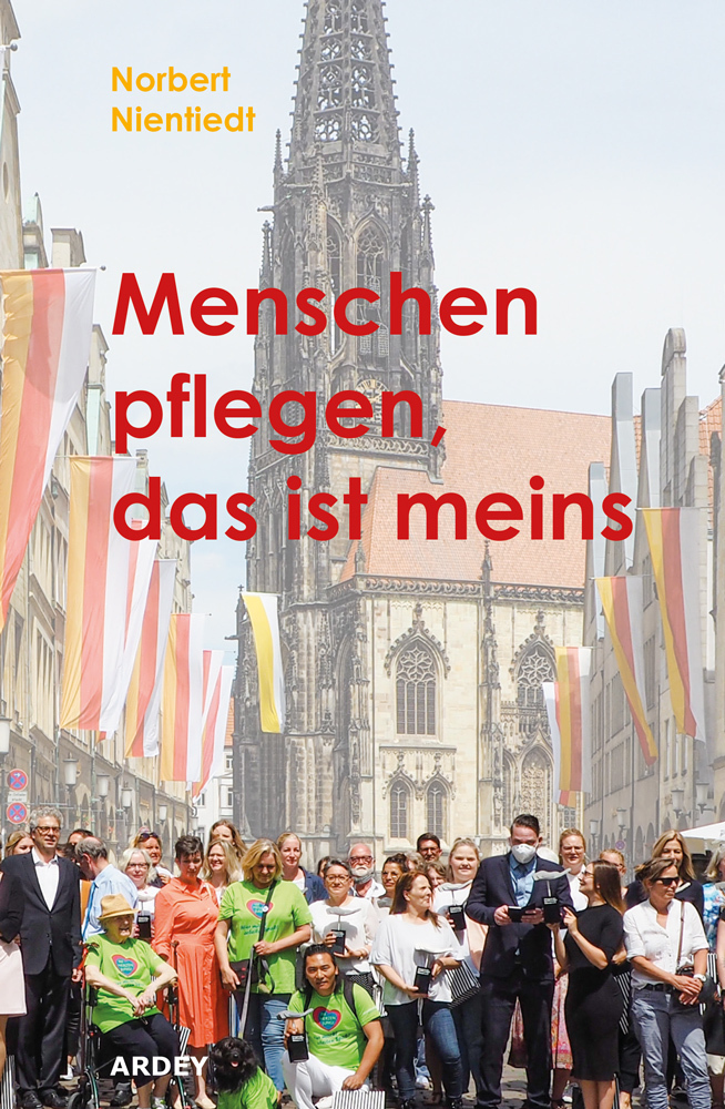 Cover: 9783870234744 | Menschen pflegen, das ist meins | Norbert Nientiedt | Buch | 128 S.