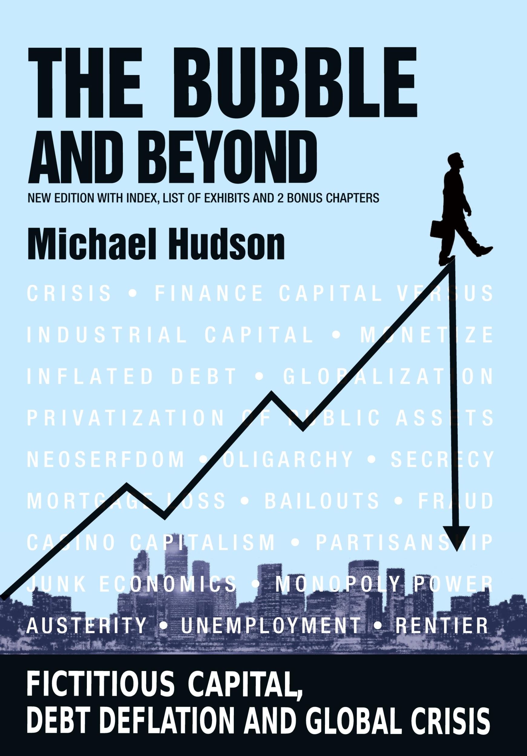 Cover: 9783981484243 | THE BUBBLE AND BEYOND | Michael Hudson | Taschenbuch | Englisch | 2014