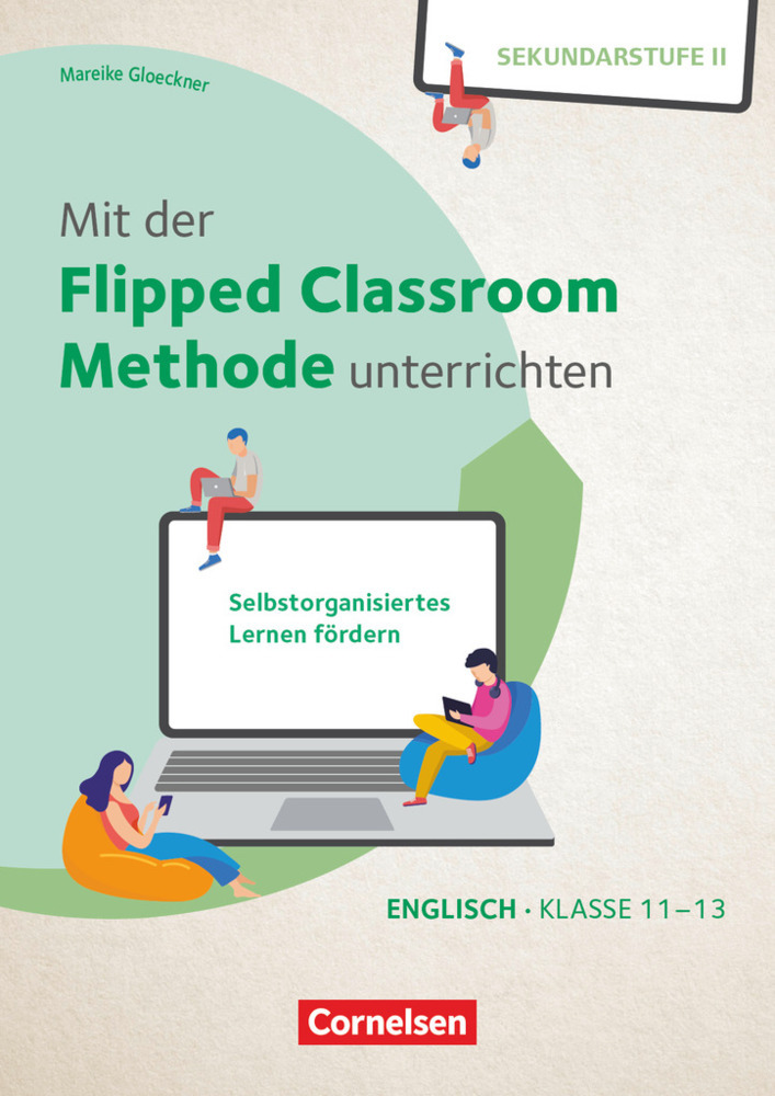 Cover: 9783589168613 | Mit der Flipped Classroom-Methode unterrichten -...