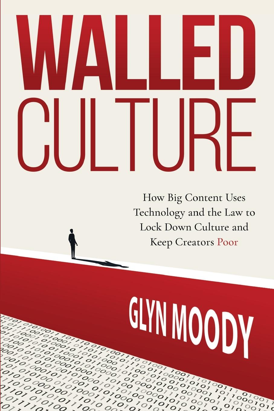 Cover: 9789464594959 | Walled Culture | Glyn Moody | Taschenbuch | Kartoniert / Broschiert