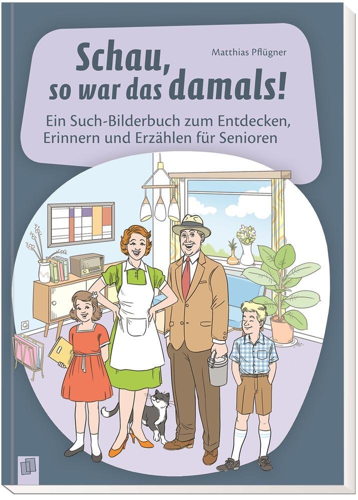 Cover: 9783834635211 | Schau, so war das damals! | Matthias Pflügner | Buch | 24 S. | Deutsch