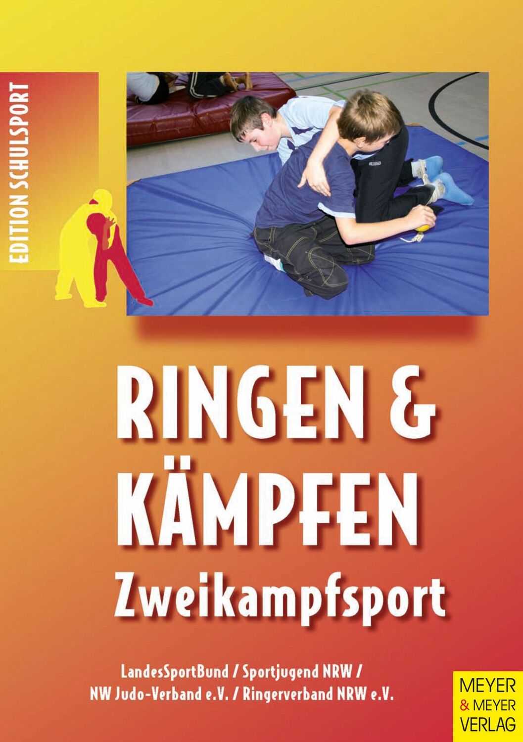 Cover: 9783898991551 | Ringen &amp; Kämpfen - Zweikampfsport | Taschenbuch | Edition Schulsport