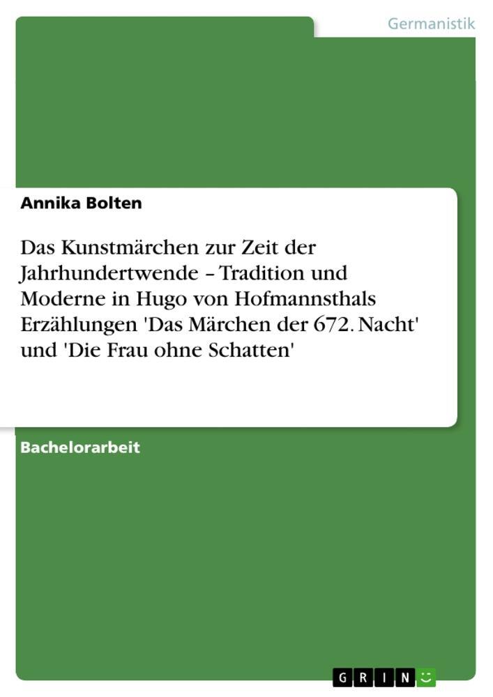 Cover: 9783656306023 | Das Kunstmärchen zur Zeit der Jahrhundertwende ¿ Tradition und...