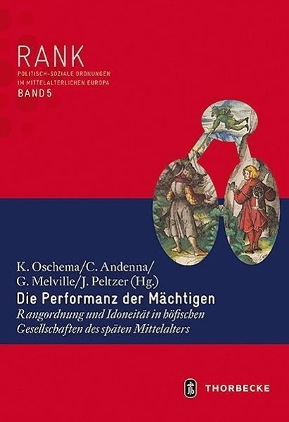 Cover: 9783799591256 | Die Performanz der Mächtigen | Klaus Oschema | Buch | 240 S. | Deutsch