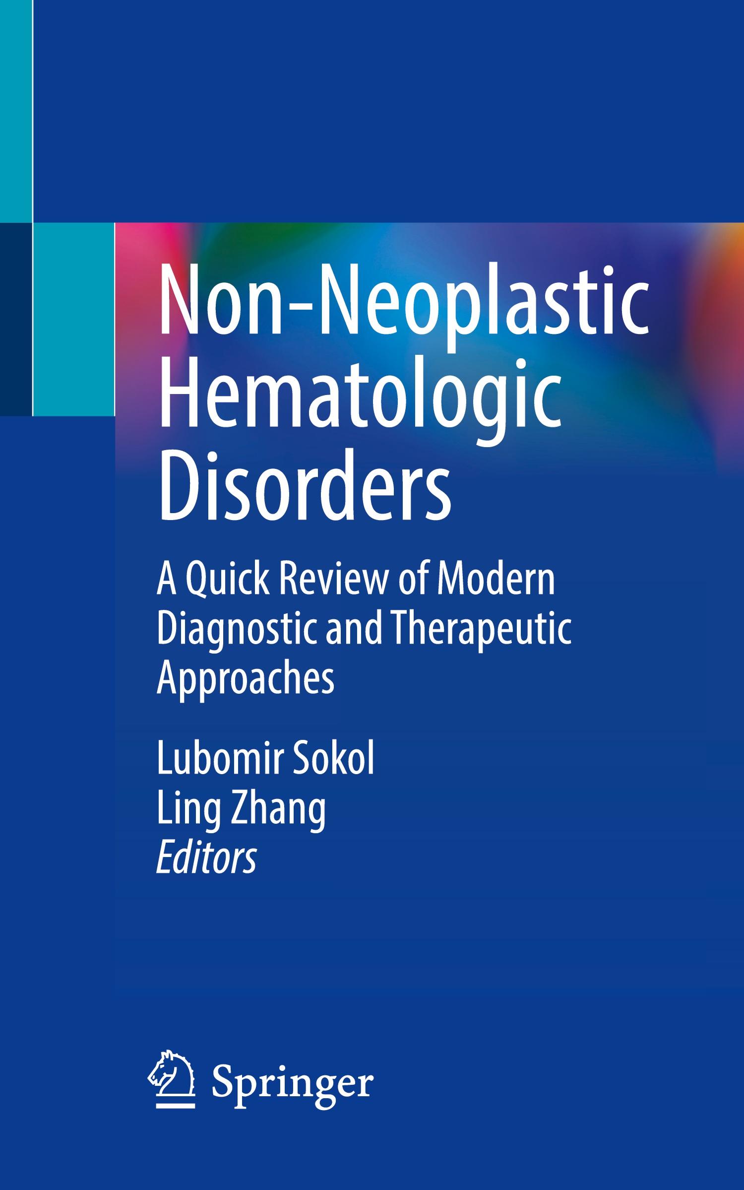 Cover: 9783031623721 | Non-Neoplastic Hematologic Disorders | Ling Zhang (u. a.) | Buch | xx