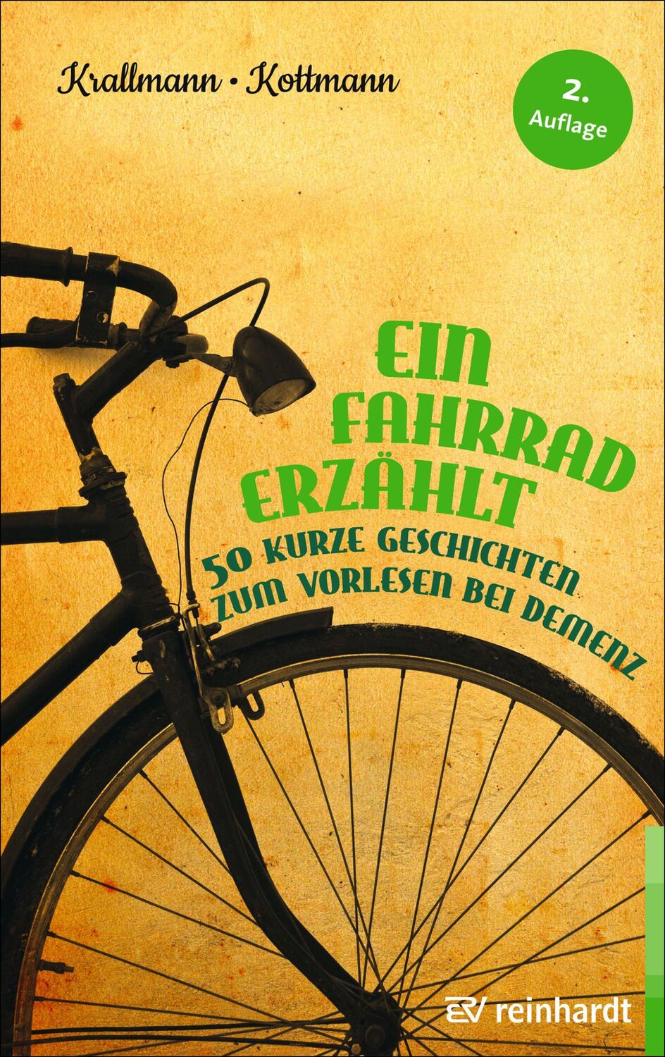 Cover: 9783497025640 | Ein Fahrrad erzählt | 50 kurze Geschichten zum Vorlesen bei Demenz