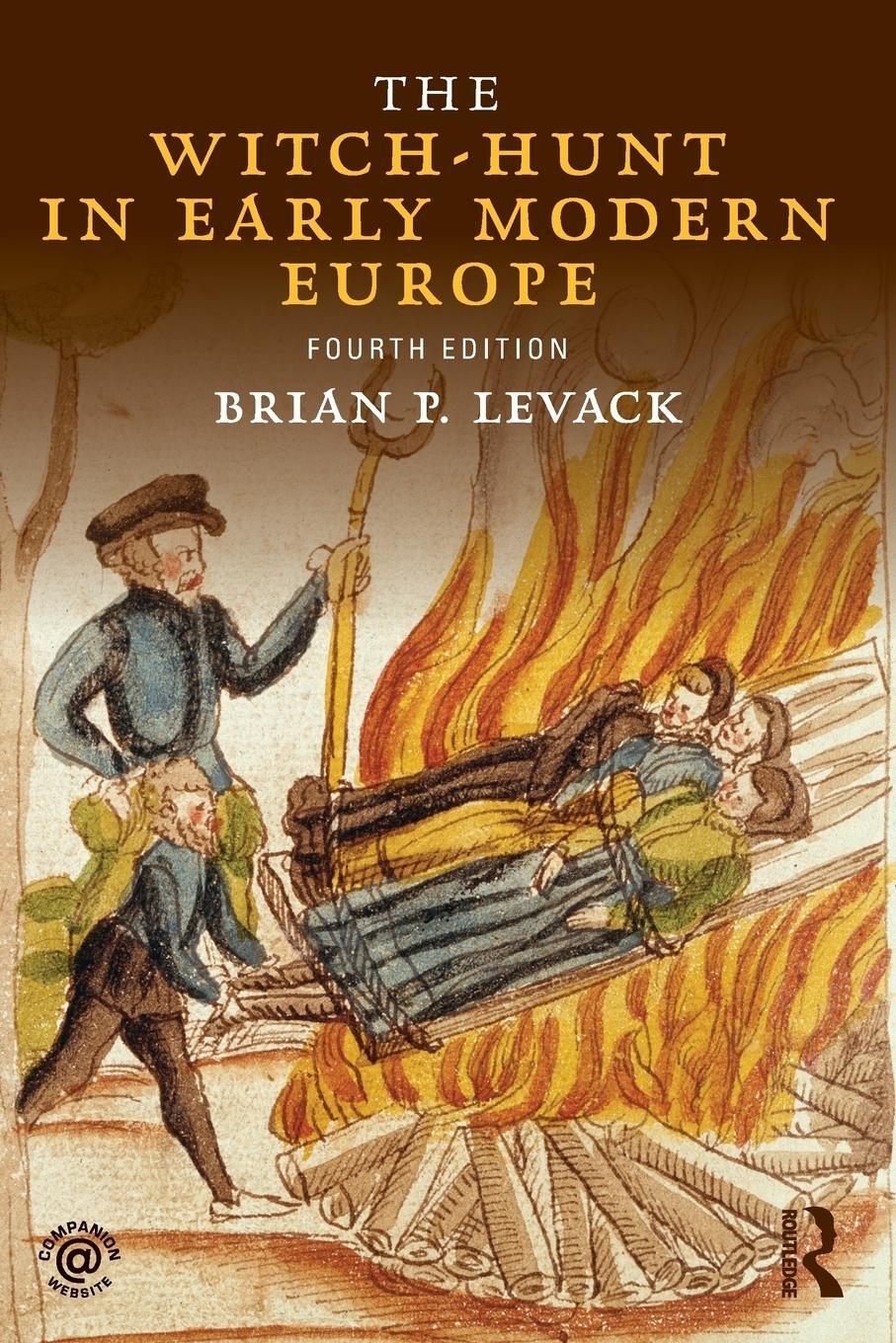 Cover: 9781138808102 | The Witch-Hunt in Early Modern Europe | Brian P. Levack | Taschenbuch