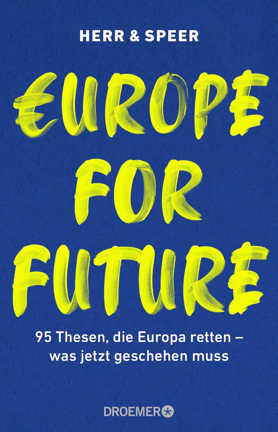 Cover: 9783426302682 | Europe for Future | Vincent-Immanuel Herr (u. a.) | Taschenbuch | 2021