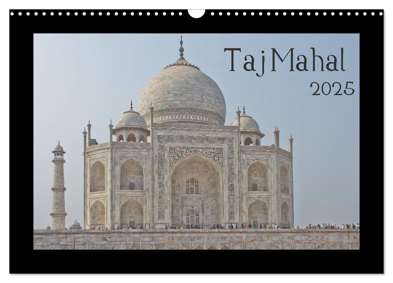 Cover: 9783435775316 | Taj Mahal (Wandkalender 2025 DIN A3 quer), CALVENDO Monatskalender