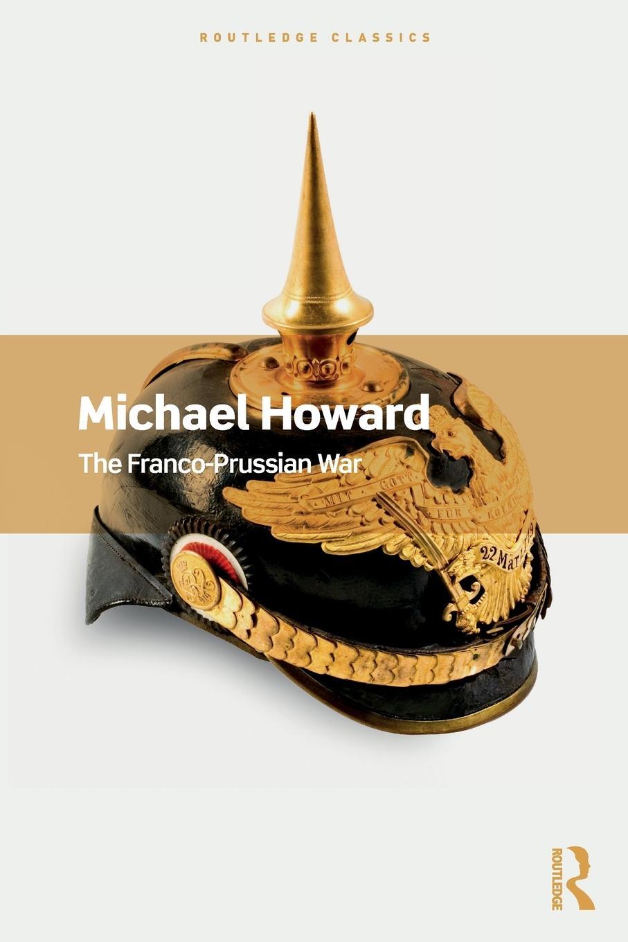 Cover: 9780367705305 | The Franco-Prussian War | Michael Howard | Taschenbuch | Englisch