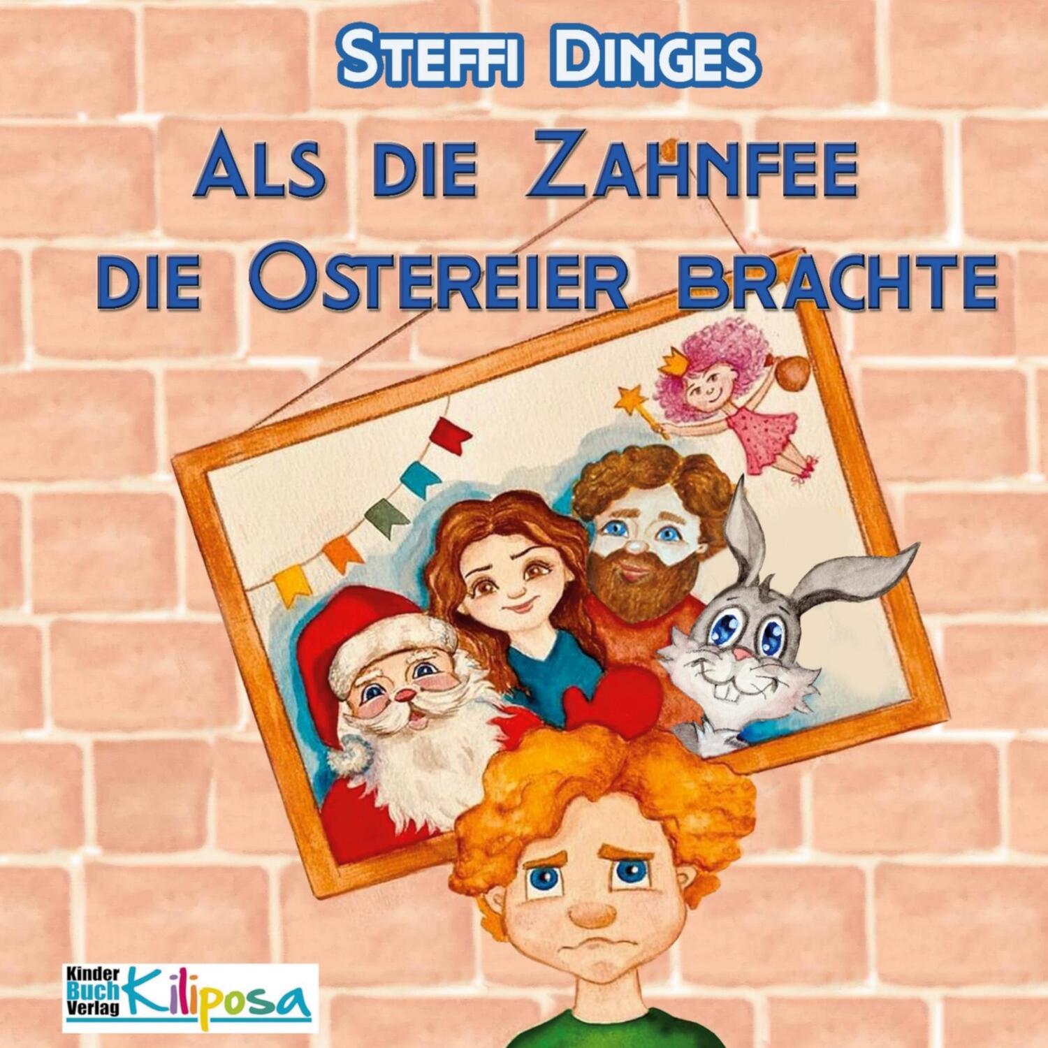 Cover: 9783911286077 | Als die Zahnfee die Ostereier brachte | Steffi Dinges | Buch | 24 S.