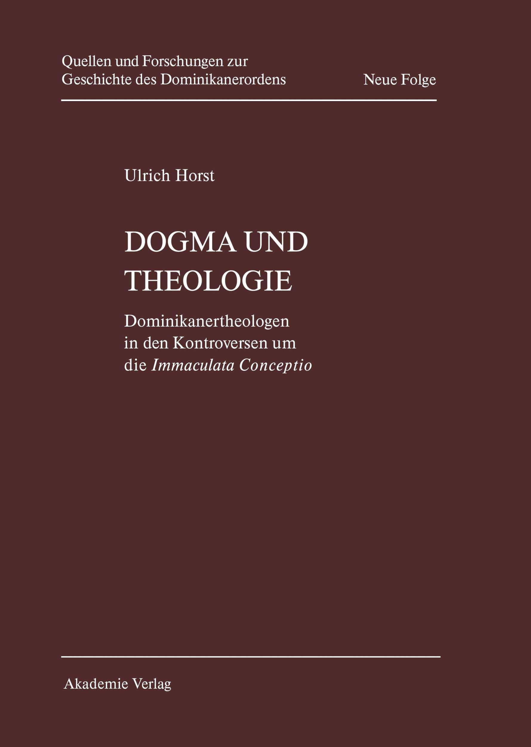 Cover: 9783050045641 | Dogma und Theologie | Ulrich Horst Op | Buch | VII | Deutsch | 2008