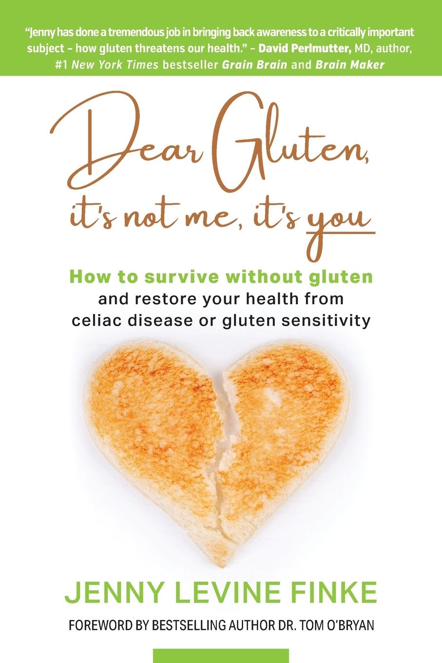 Cover: 9781949642438 | Dear Gluten, It's Not Me, It's You | Jenny Levine Finke | Taschenbuch