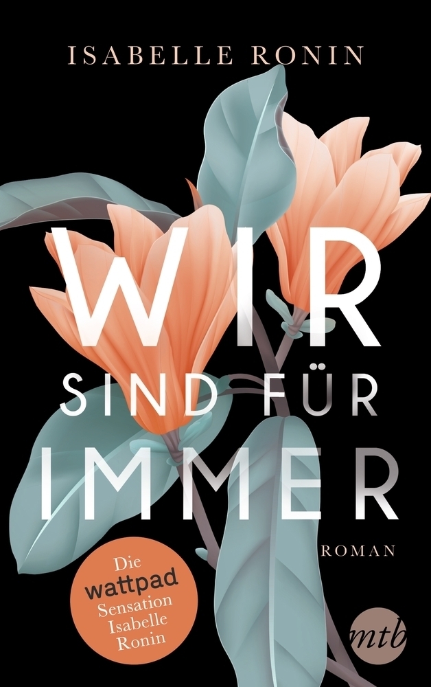 Cover: 9783745700930 | Wir sind für immer | Roman | Isabelle Ronin | Taschenbuch | 478 S.