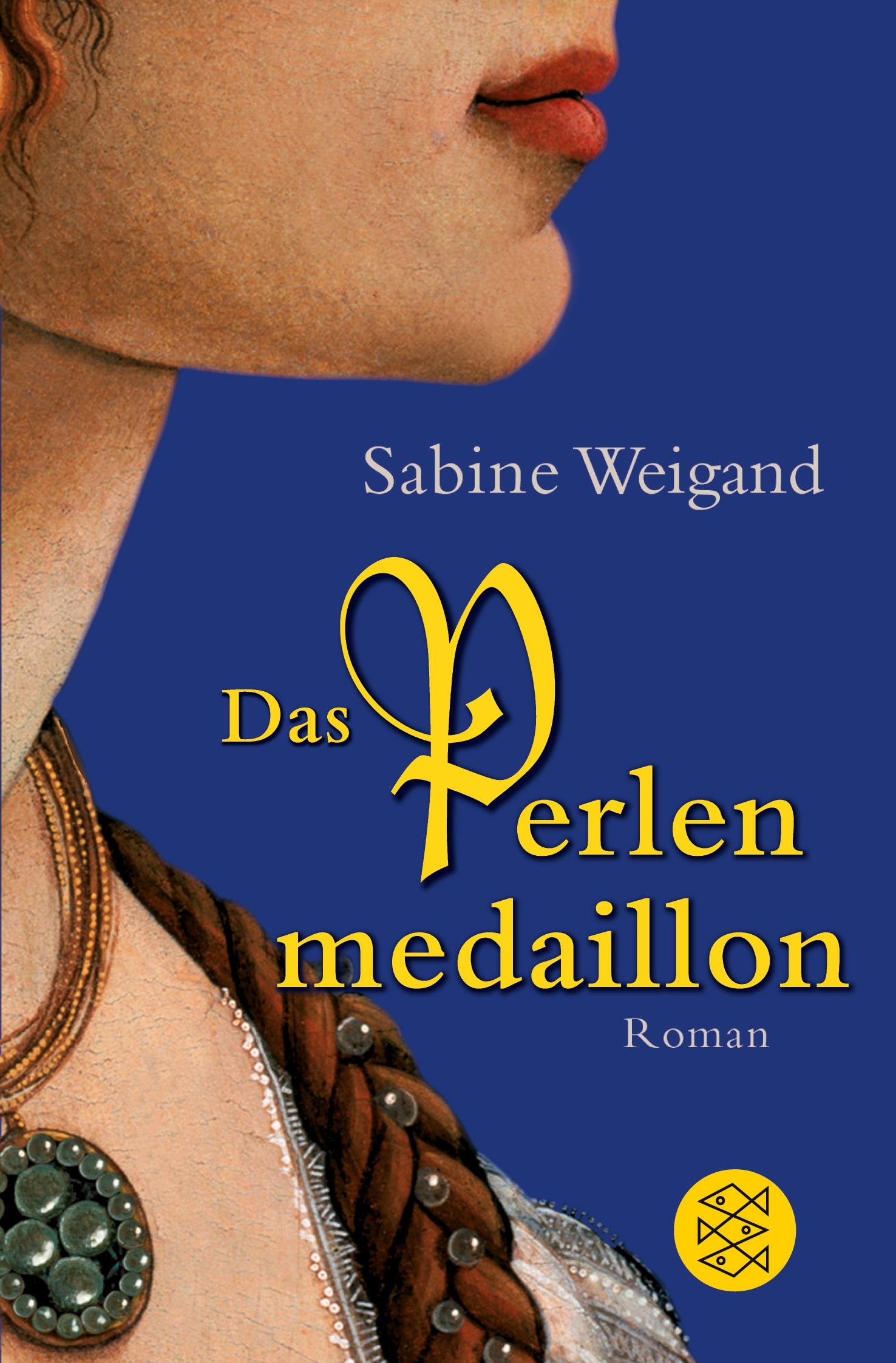 Cover: 9783596163595 | Das Perlenmedaillon | Roman | Sabine Weigand | Taschenbuch | 590 S.