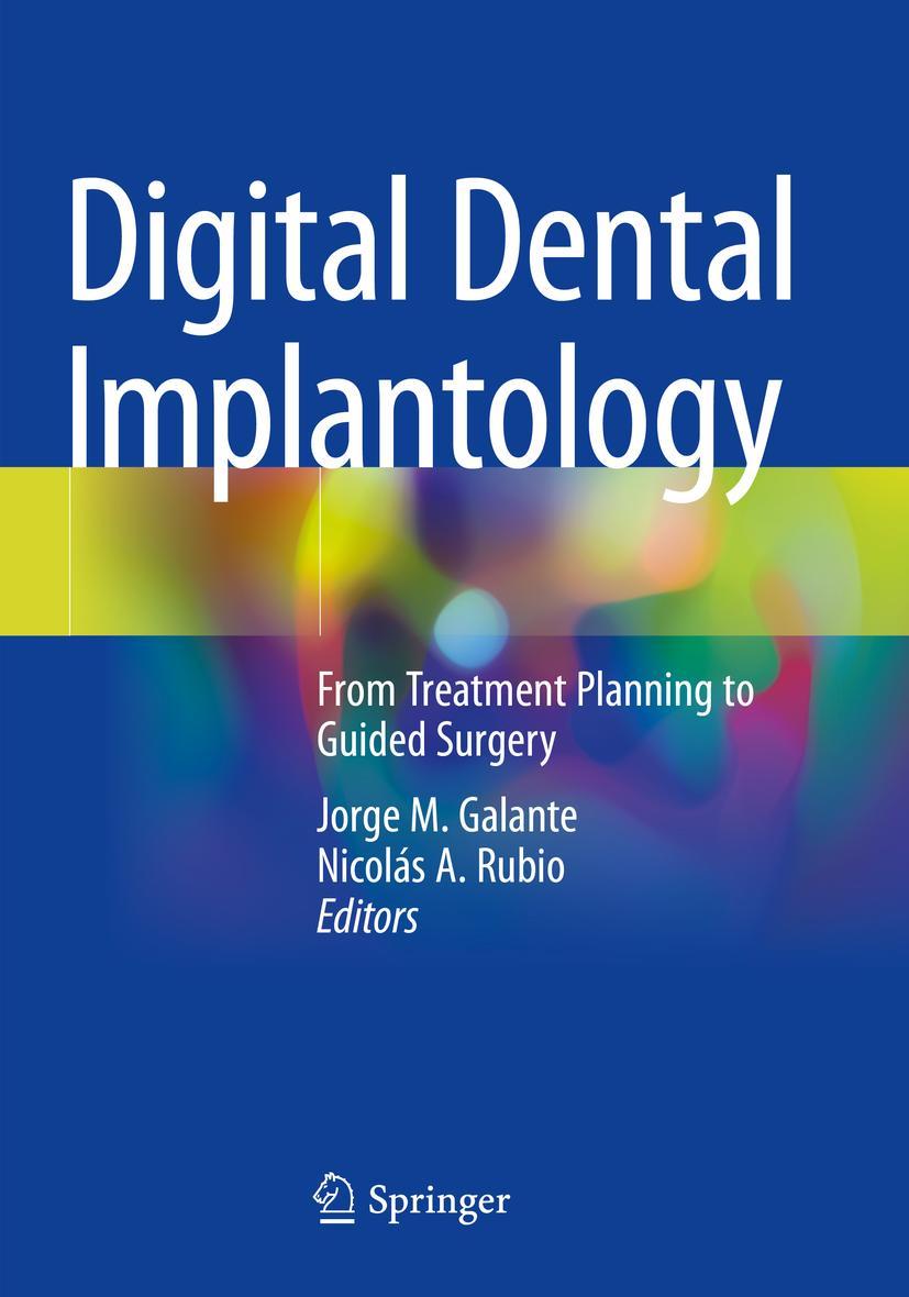 Cover: 9783030659493 | Digital Dental Implantology | Nicolás A. Rubio (u. a.) | Taschenbuch