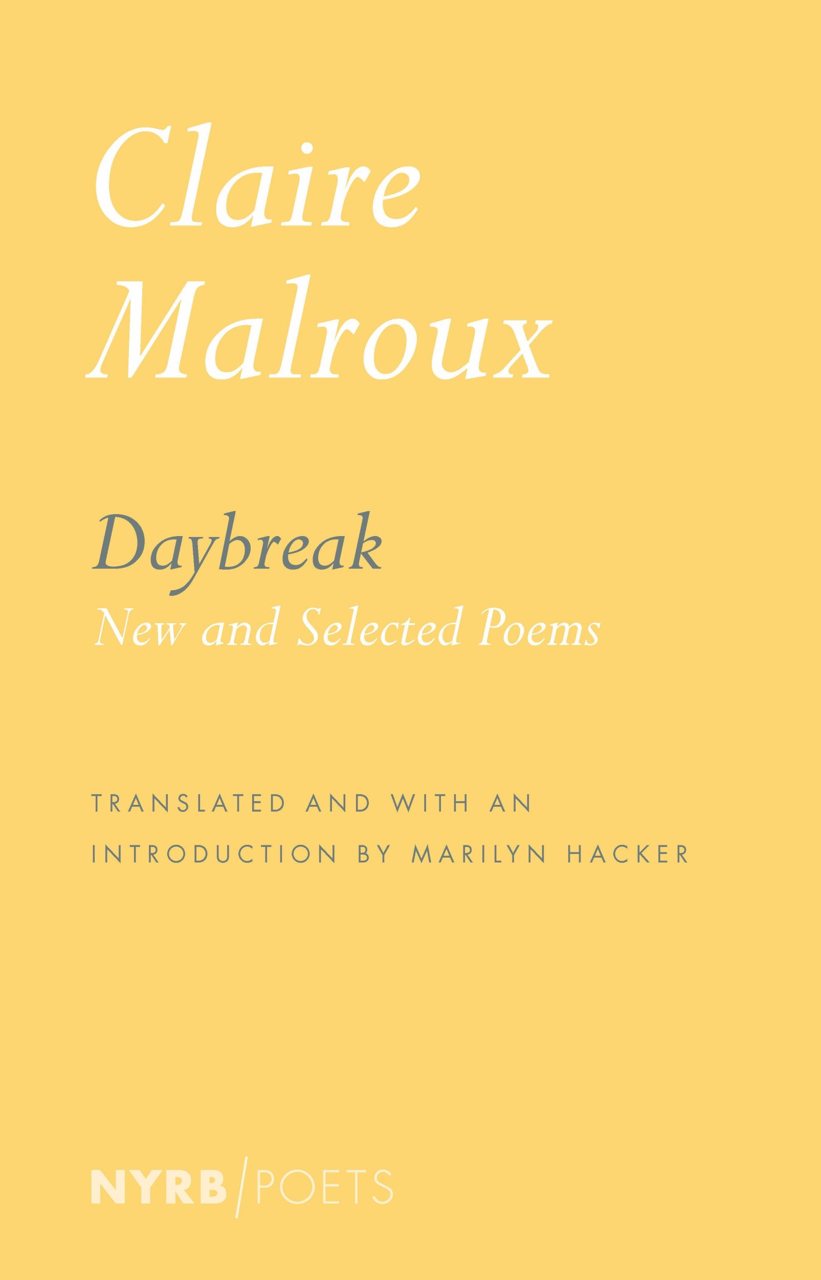 Cover: 9781681375021 | Daybreak: New and Selected Poems | Claire Malroux | Taschenbuch | 2020