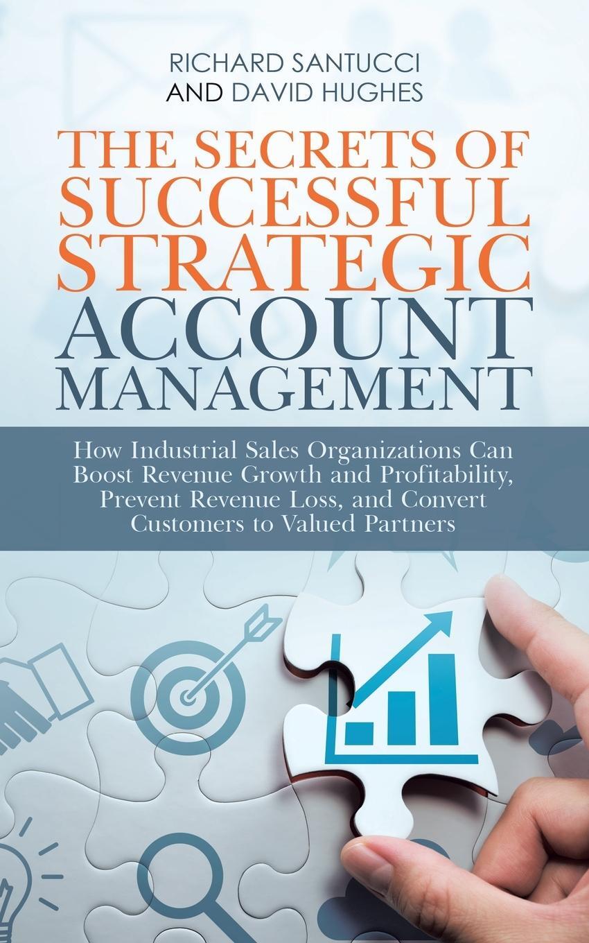 Cover: 9781663234797 | The Secrets of Successful Strategic Account Management | Taschenbuch