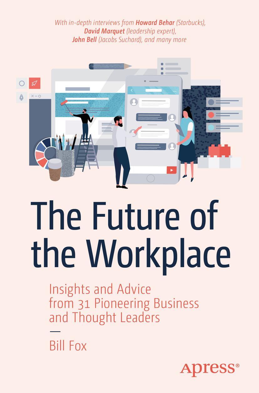 Cover: 9781484250976 | The Future of the Workplace | Bill Fox | Taschenbuch | xvi | Englisch